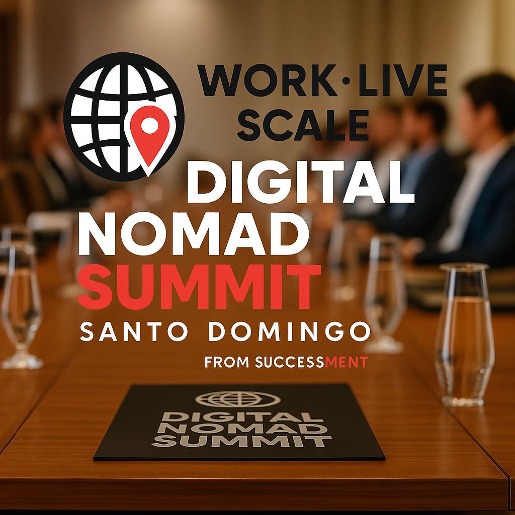 Digital Nomad Summit Santo Domingo 2027 - Work Live Scale Conference